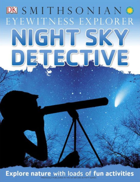 Eyewitness Explorer: Night Sky Detective